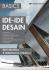 Basics: Ide-Ide Desain